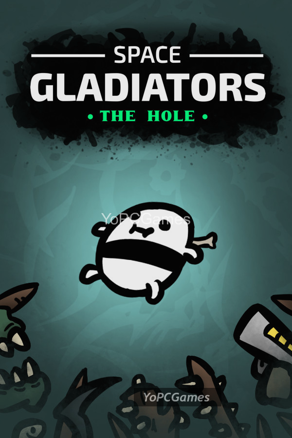 space gladiators: the hole for pc