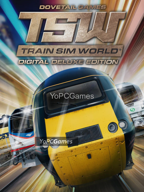 train sim world: digital deluxe edition for pc