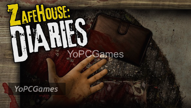 zafehouse: diaries for pc