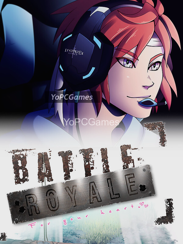 battle royale: for your heart! for pc