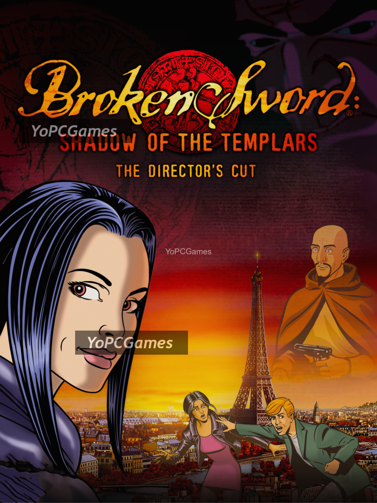 broken sword: shadow of the templars - the director