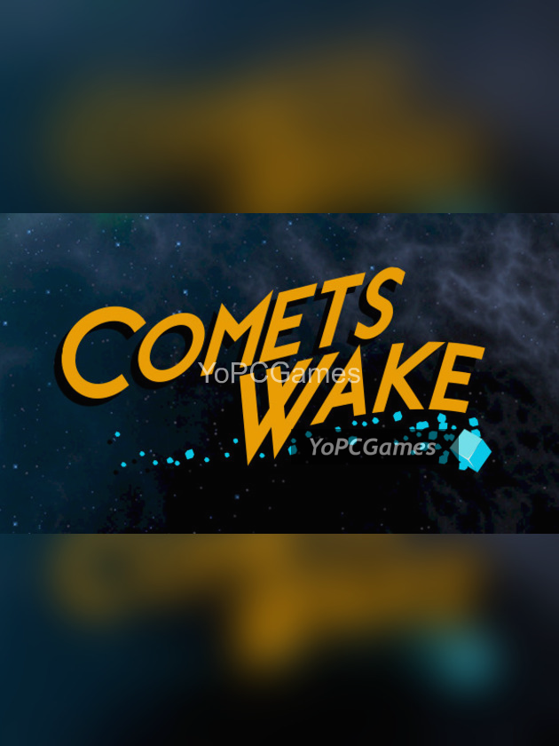 comets wake poster