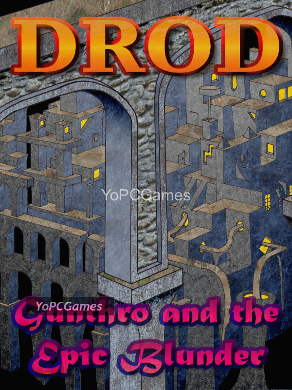 drod 4: gunthro and the epic blunder game