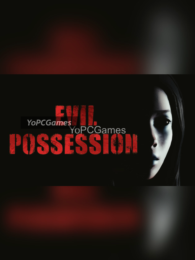 evil possession poster
