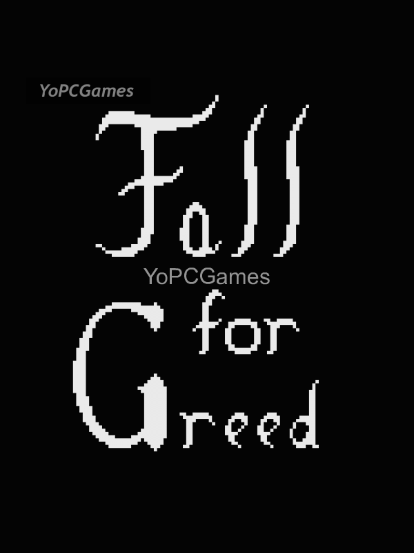 fall for greed poster