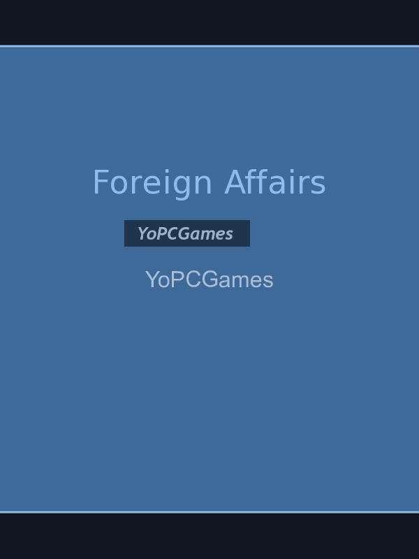 foreign affairs pc game