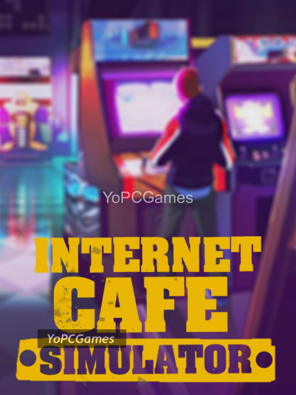 internet cafe simulator pc game