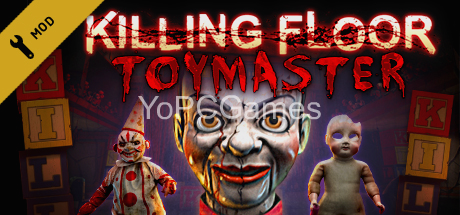 killing floor: toy master pc game