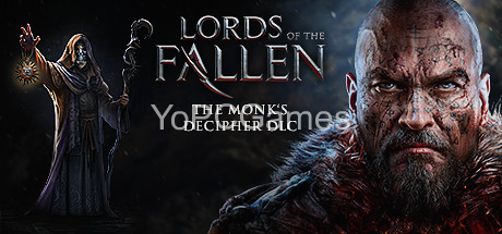 lords of the fallen: the monk