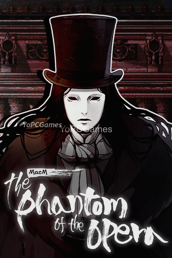 mazm: the phantom of the opera for pc