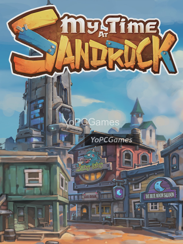 my time at sandrock for pc