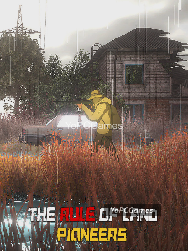 the rule of land: pioneers pc game