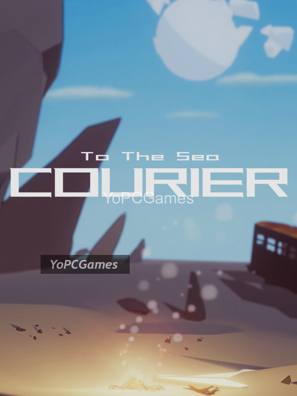 to the sea : the courier poster