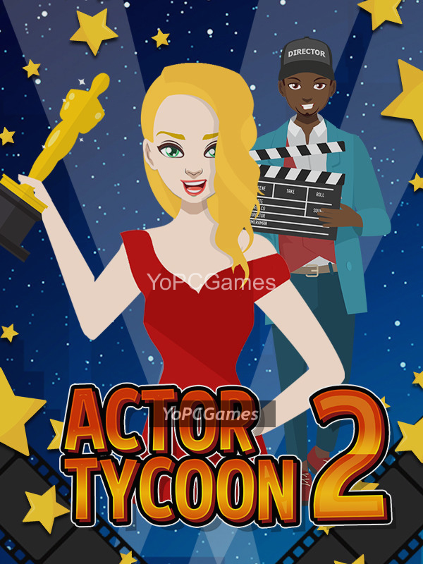 actor tycoon 2 game