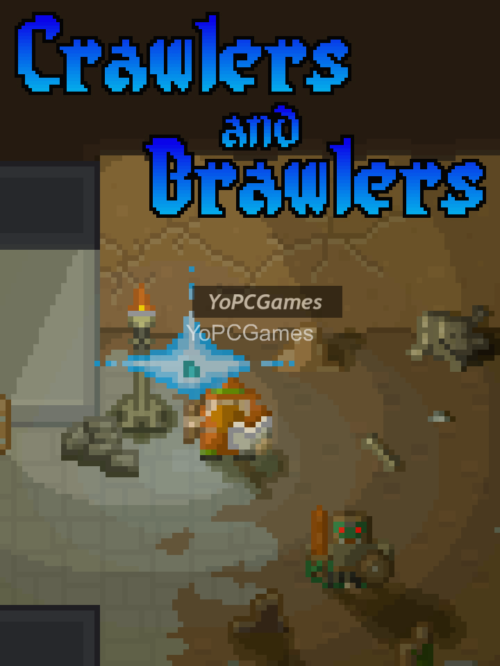 crawlers and brawlers poster