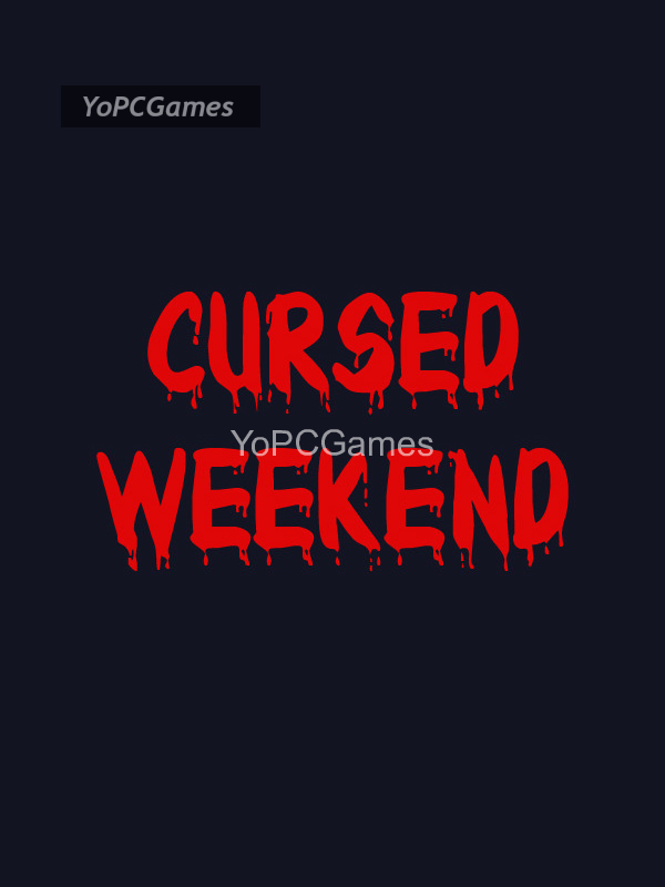cursed weekend poster