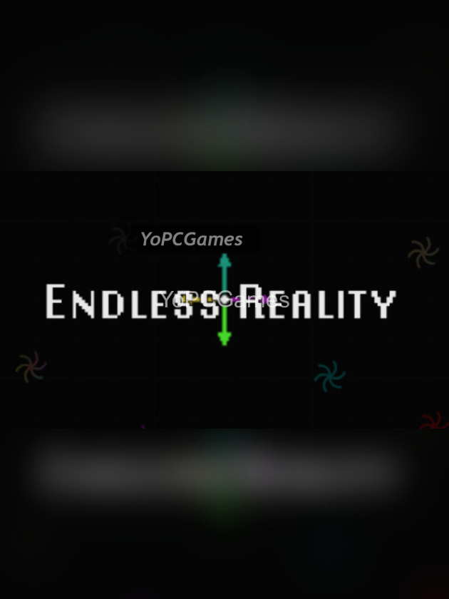 endless reality for pc