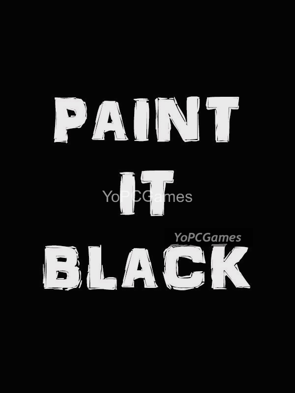 paint it black for pc
