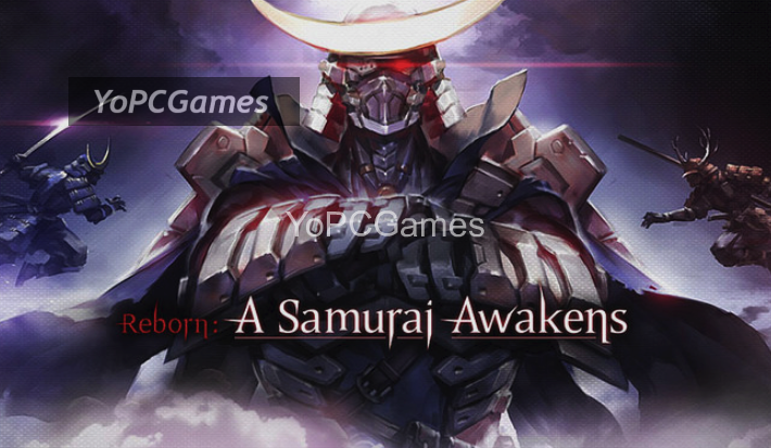 reborn: a samurai awakens pc game