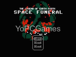 space funeral 3: the legend of earth birth pc game