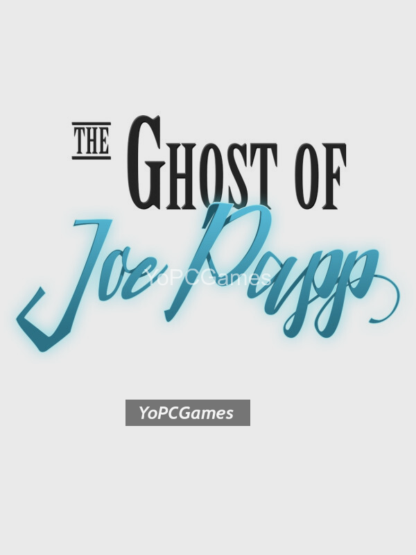 the ghost of joe papp poster
