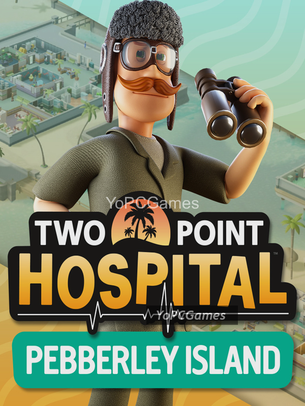 two point hospital: pebberley island poster