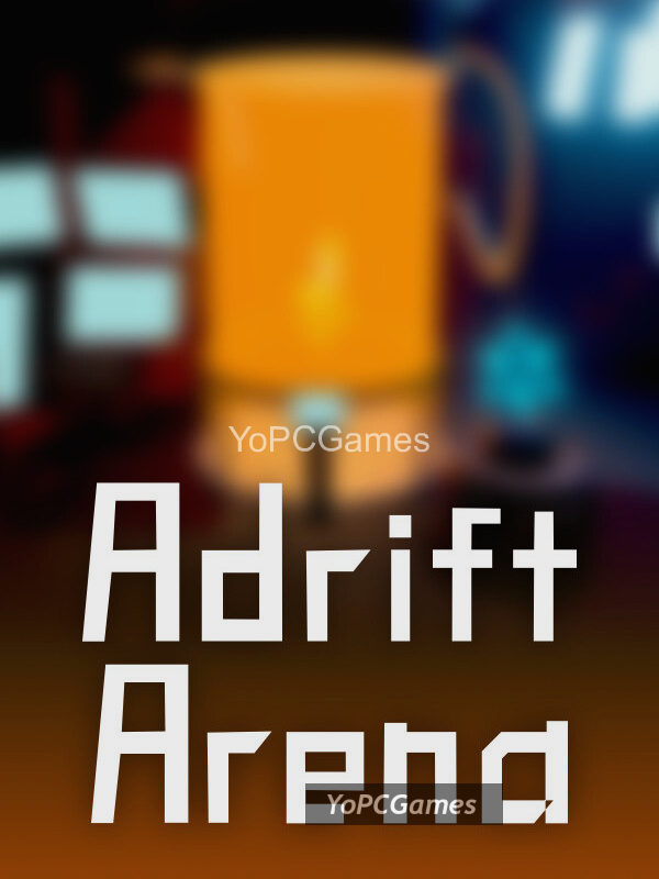 adrift arena game