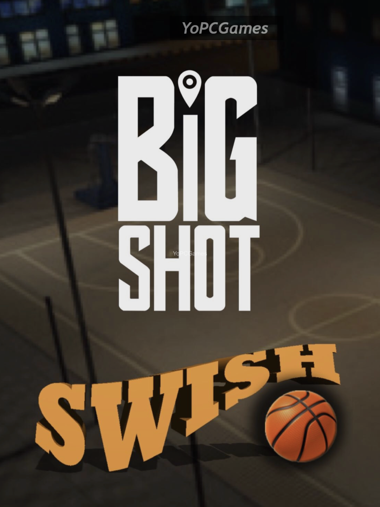 big shot swish game