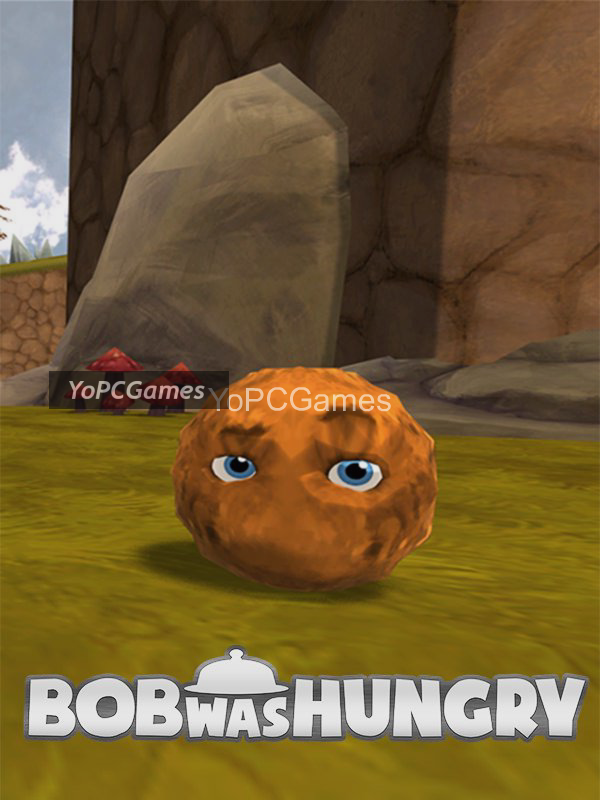 bob was hungry poster