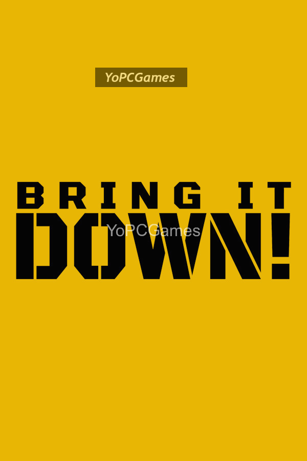 bring it down! game