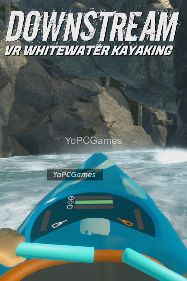downstream : vr whitewater kayaking poster