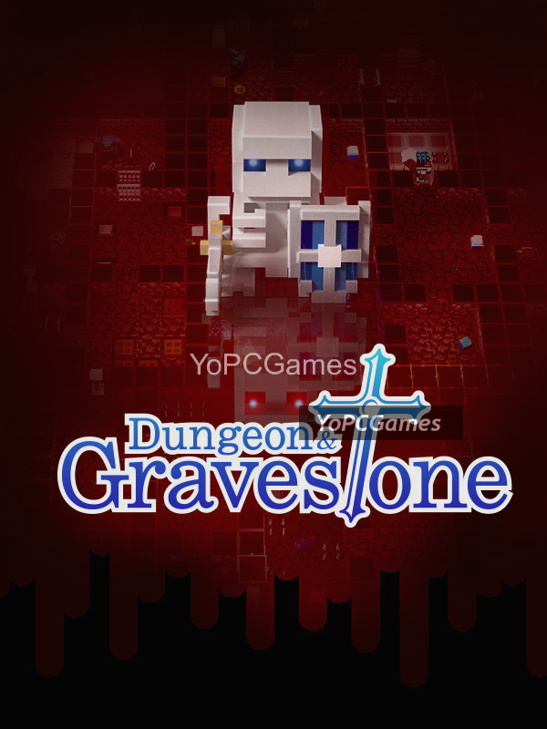 dungeon and gravestone game