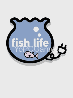 fish life pc game