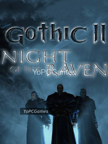 gothic ii: the night of the raven poster