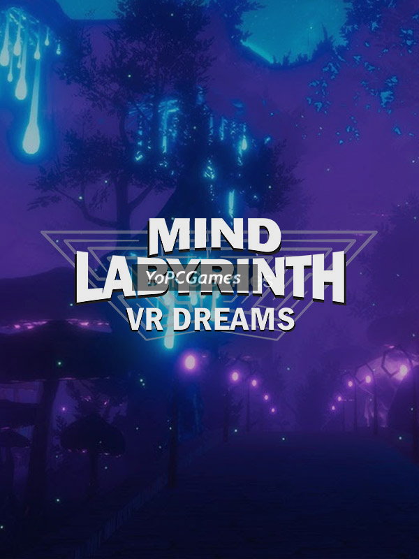 mind labyrinth vr dreams game