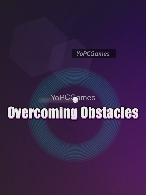 overcoming obstacles poster