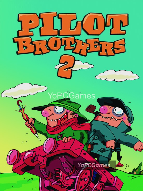 pilot brothers 2 for pc