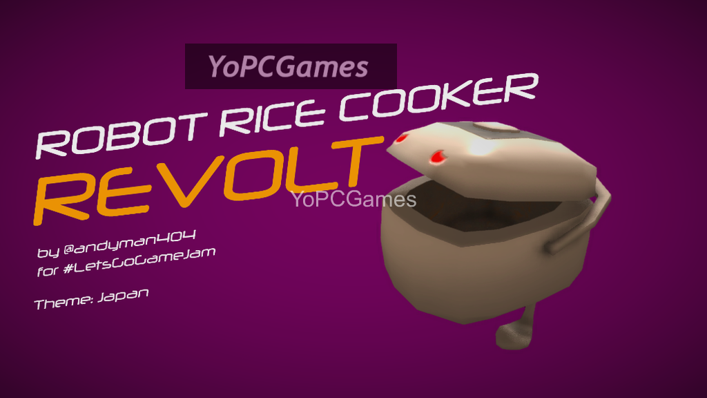 robot rice cooker revolt game