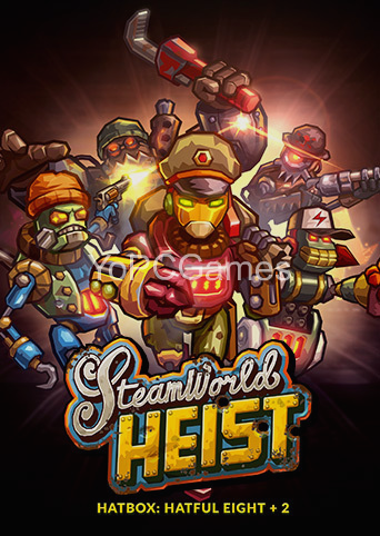 steamworld heist: hatbox - hatful eight + 2 poster
