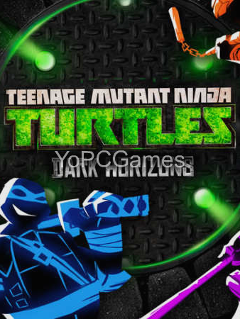 teenage mutant ninja turtles: dark horizons pc game