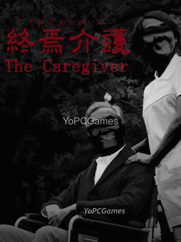the caregiver for pc