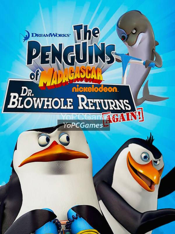 the penguins of madagascar: dr. blowhole returns – again! cover