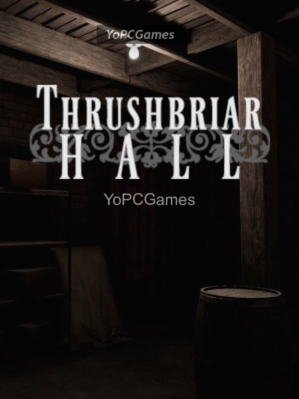 thrushbriar hall game