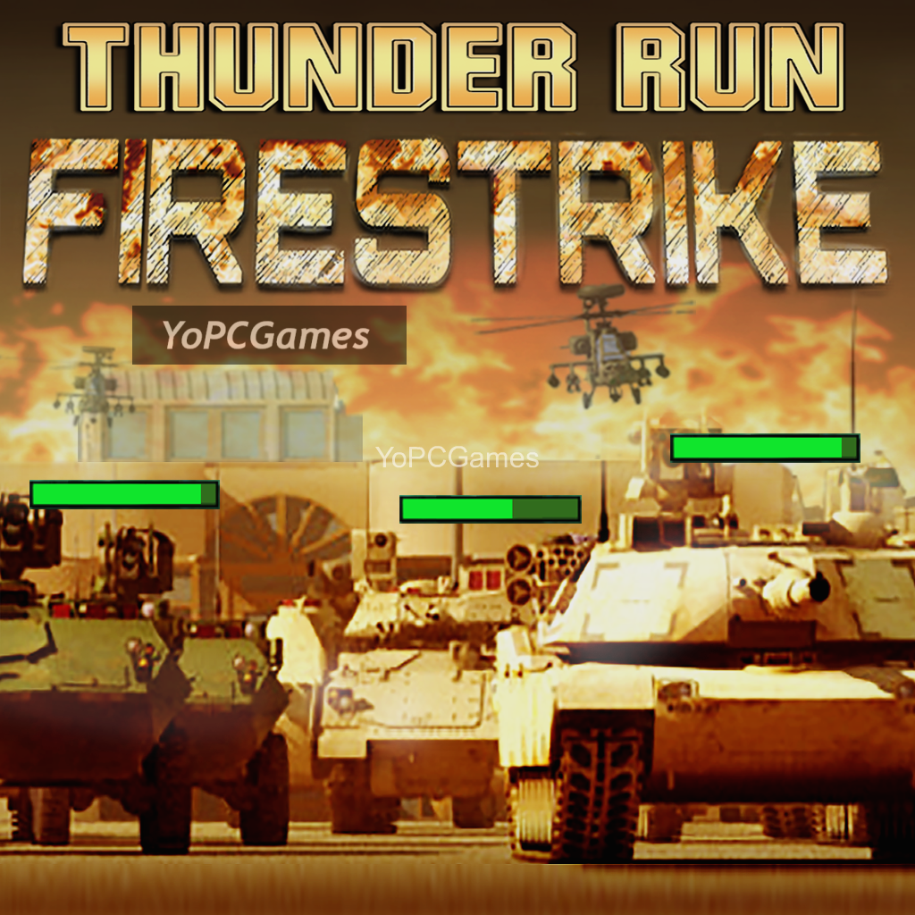 thunder run: firestrike pc game