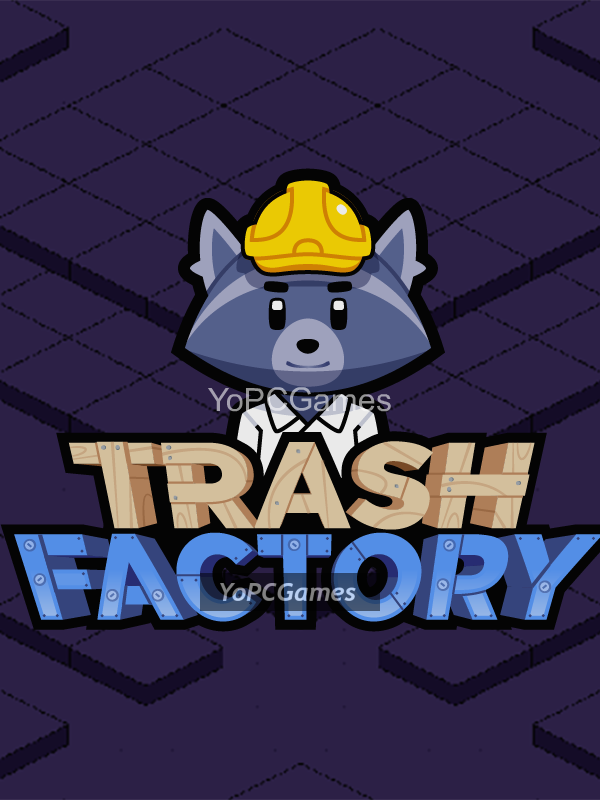 trash factory game