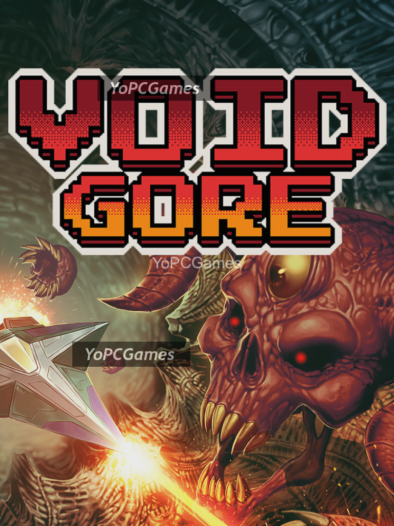 void gore for pc
