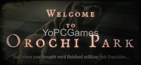welcome to orochi park pc game