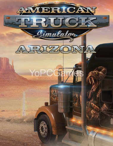 american truck simulator: arizona poster