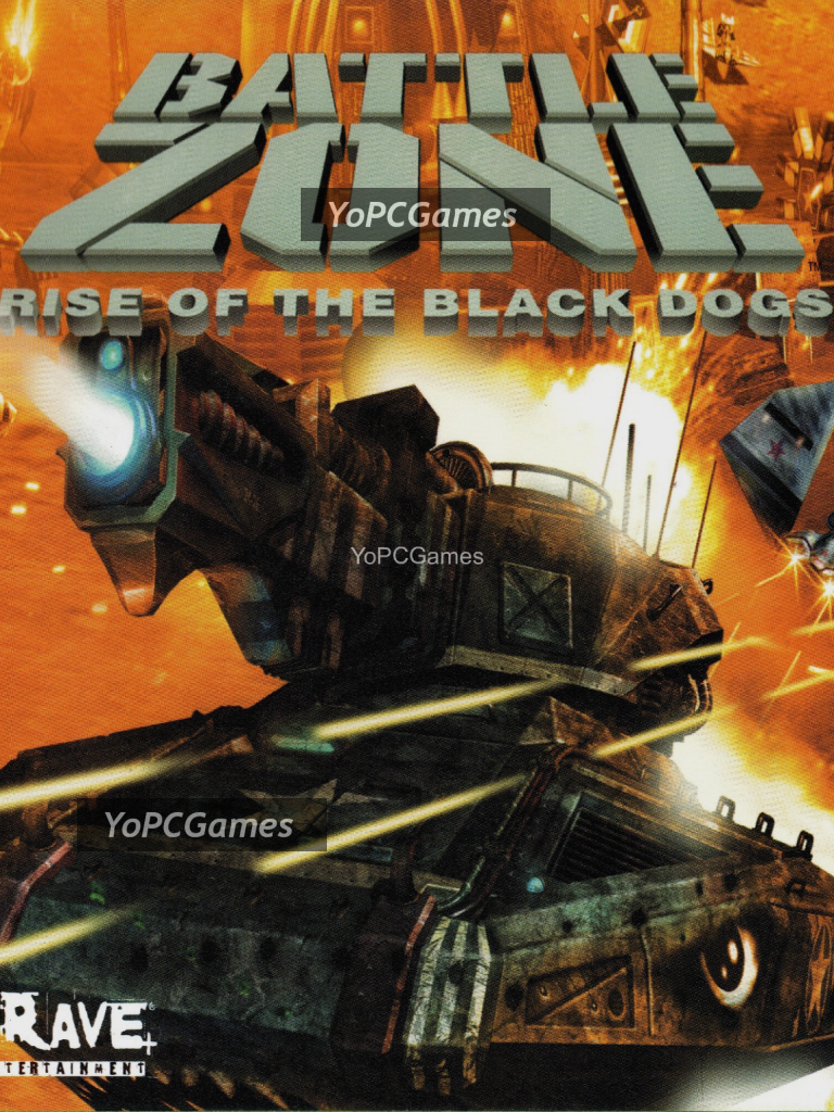battle zone: rise of the black dogs for pc