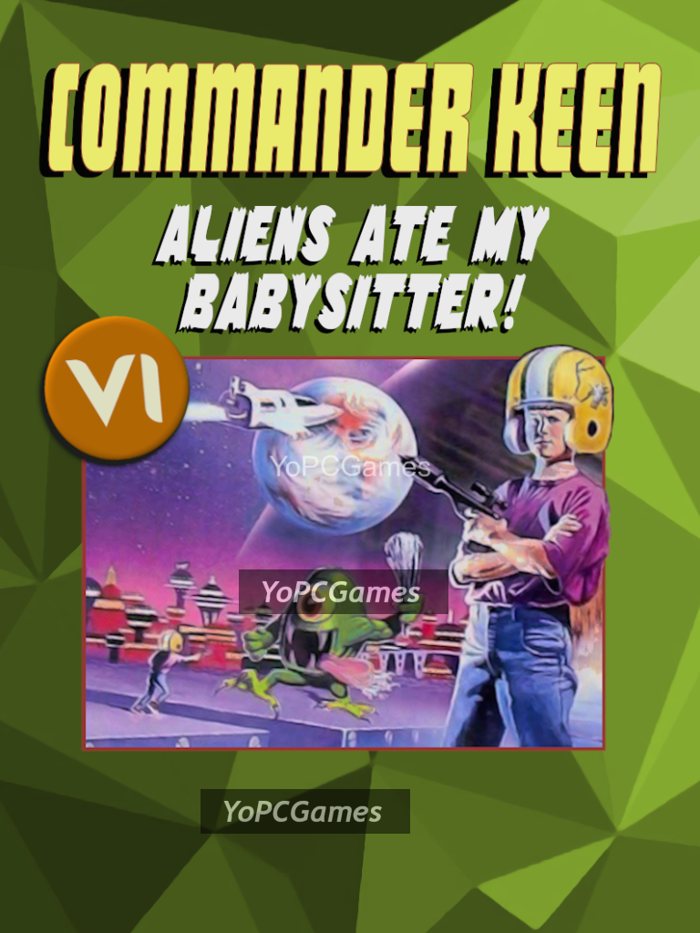 commander keen - aliens ate my baby sitter! for pc